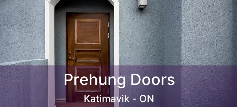  Prehung Doors Katimavik - ON