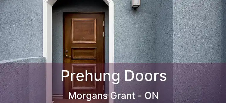  Prehung Doors Morgans Grant - ON