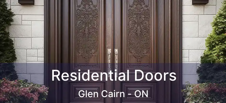  Residential Doors Glen Cairn - ON