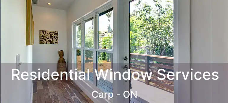  Residential Window Services Carp - ON