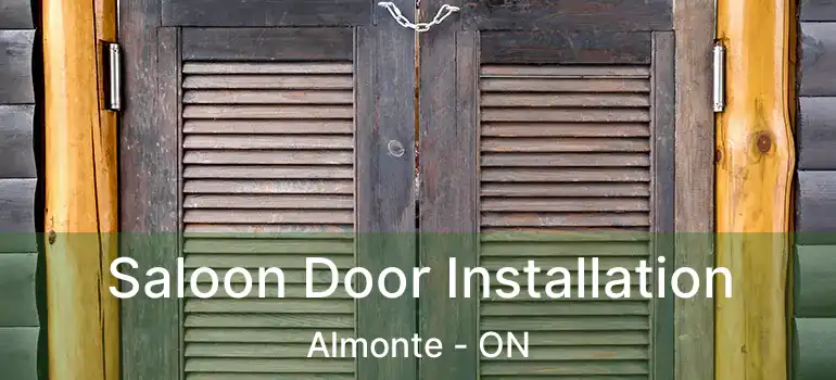  Saloon Door Installation Almonte - ON