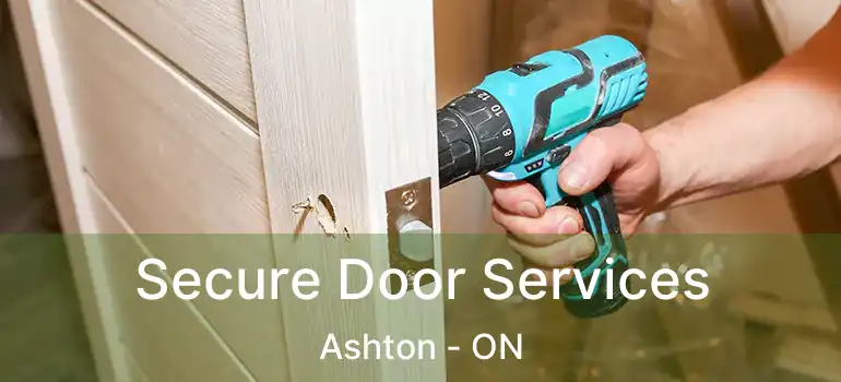  Secure Door Services Ashton - ON
