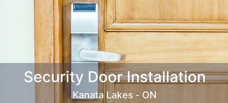  Security Door Installation Kanata Lakes - ON