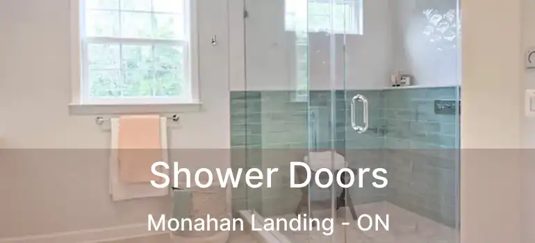  Shower Doors Monahan Landing - ON