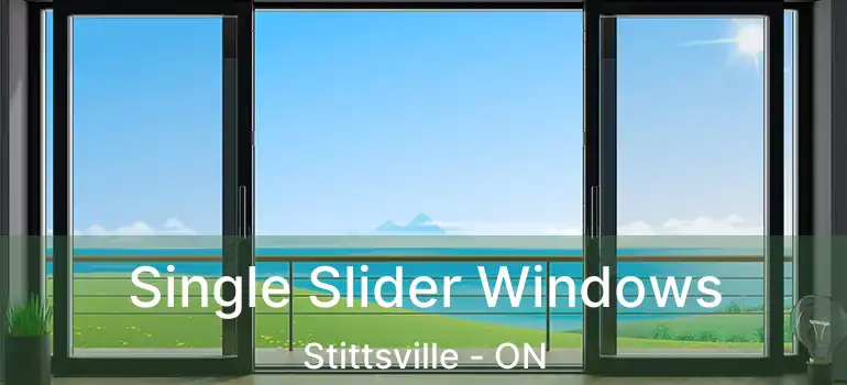  Single Slider Windows Stittsville - ON