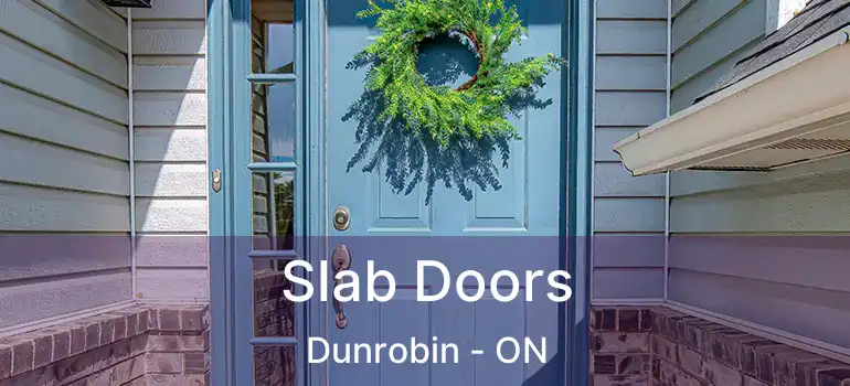  Slab Doors Dunrobin - ON