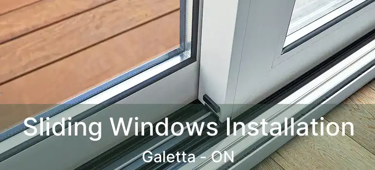  Sliding Windows Installation Galetta - ON