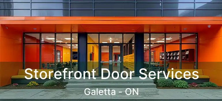  Storefront Door Services Galetta - ON