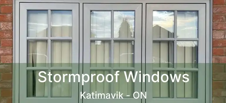  Stormproof Windows Katimavik - ON