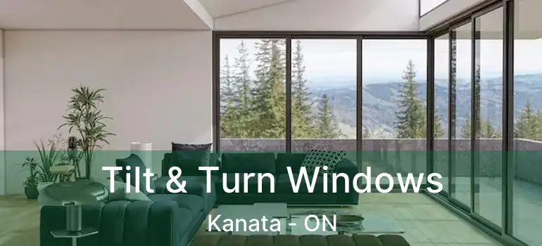  Tilt & Turn Windows Kanata - ON