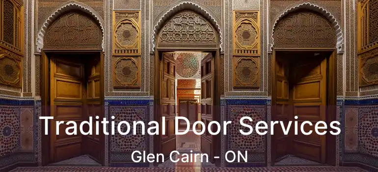  Traditional Door Services Glen Cairn - ON