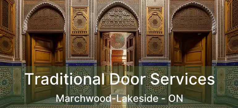  Traditional Door Services Marchwood-Lakeside - ON
