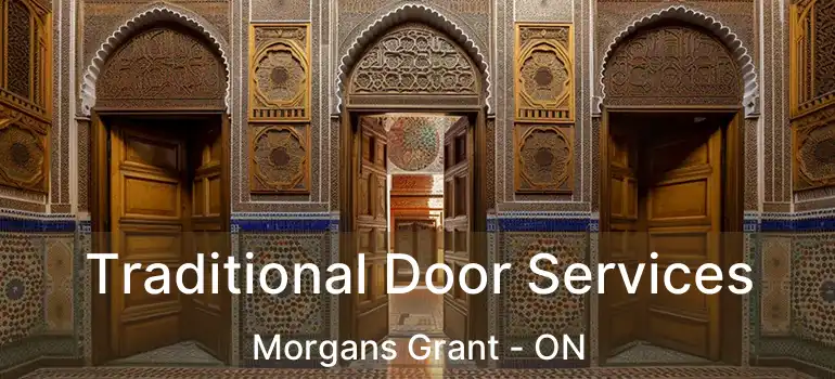  Traditional Door Services Morgans Grant - ON