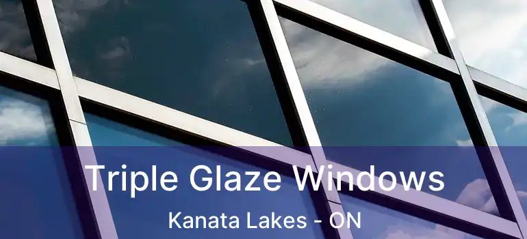  Triple Glaze Windows Kanata Lakes - ON