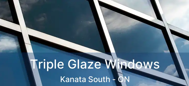  Triple Glaze Windows Kanata South - ON