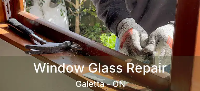 Window Glass Repair Galetta - ON