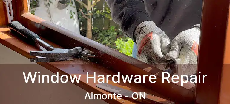  Window Hardware Repair Almonte - ON