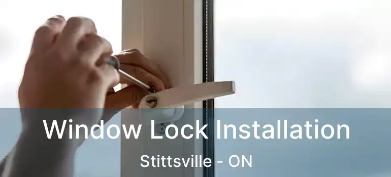  Window Lock Installation Stittsville - ON