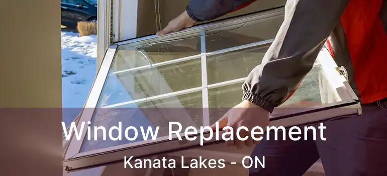 Window Replacement Kanata Lakes - ON