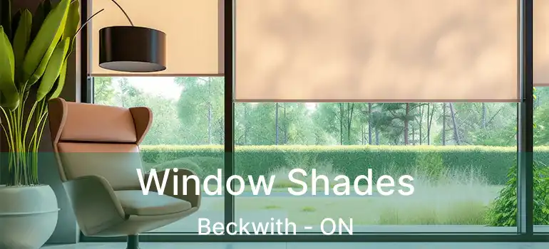  Window Shades Beckwith - ON