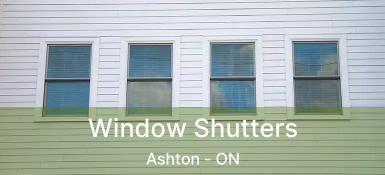  Window Shutters Ashton - ON