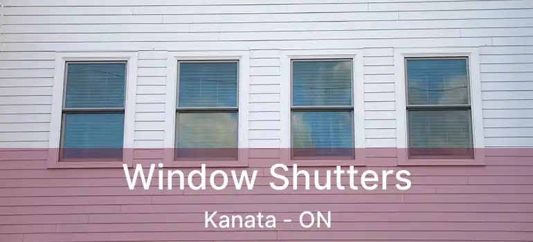  Window Shutters Kanata - ON