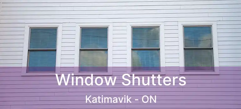  Window Shutters Katimavik - ON