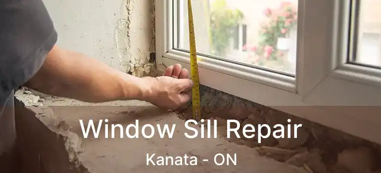  Window Sill Repair Kanata - ON