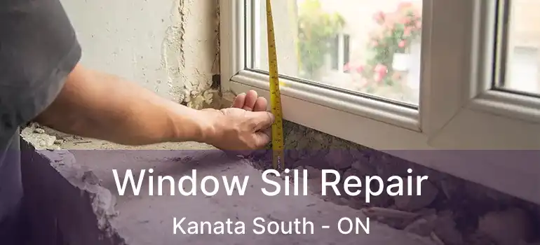  Window Sill Repair Kanata South - ON
