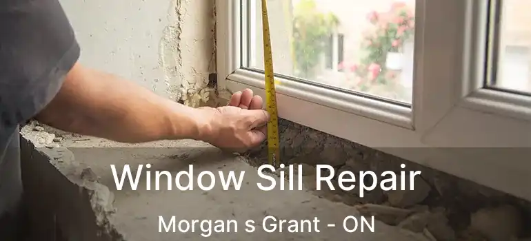  Window Sill Repair Morgan s Grant - ON